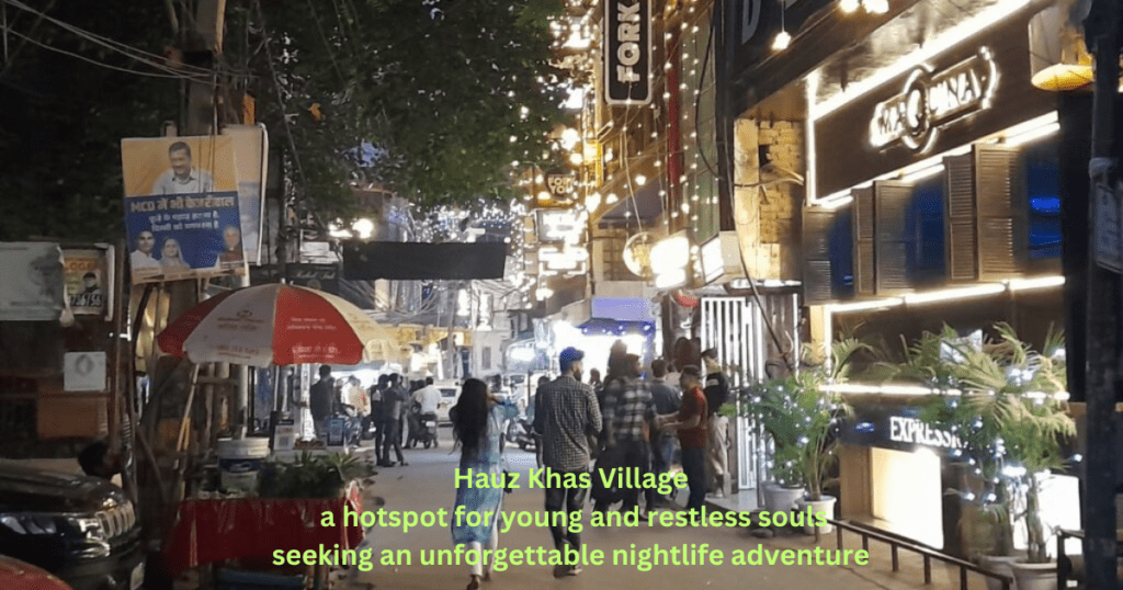 Hauz Khas Village: History, Cafes, Nightlife, Art Metro