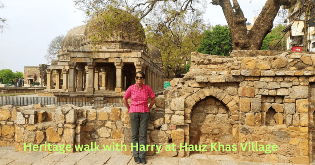 Hauz Khas Village Walk History Cafes Nightlife Nearest Metro