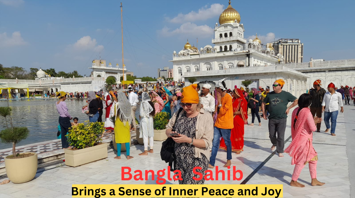 Gurdwara Bangla Sahib History Tour Guide