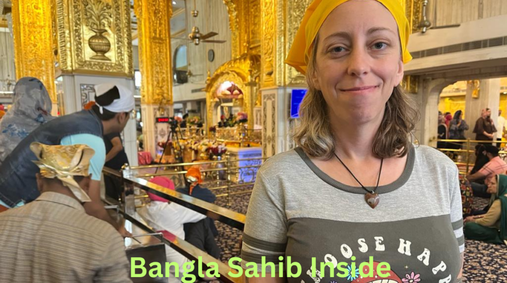 Bangla Sahib Tour Guide: Spiritual Journeys and Soulful Experiences