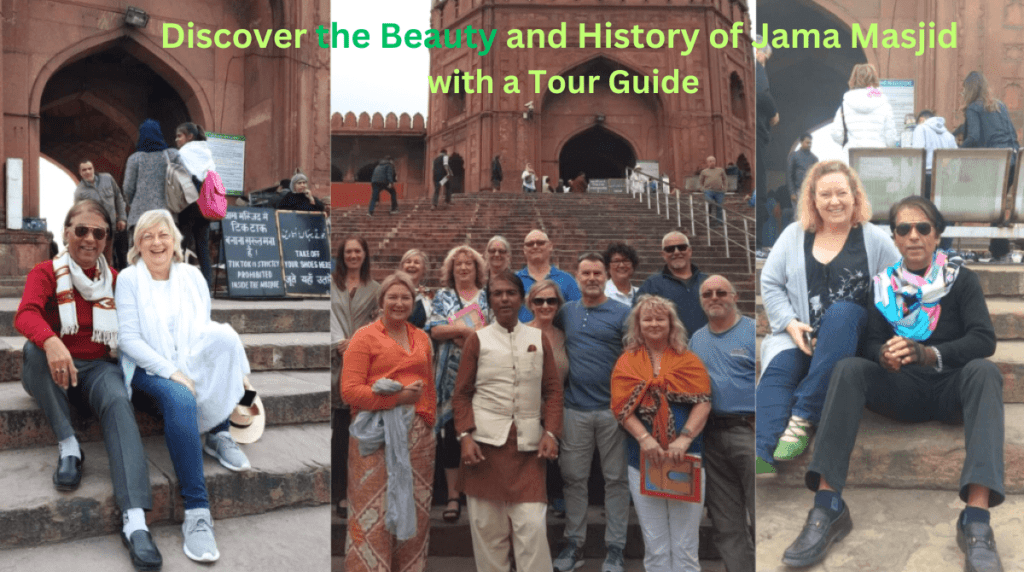 Beauty and History of Jama Masjid with a Tour Guide
