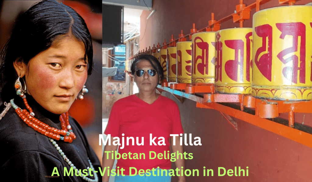 Majnu ka Tilla: Discover Delhi's Tibetan Enclave and Cultural Delights Metro