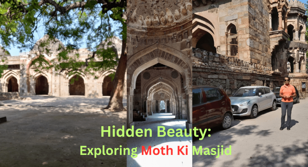 Hidden Places in Delhi: Unexplored Places to Visit in Delhi