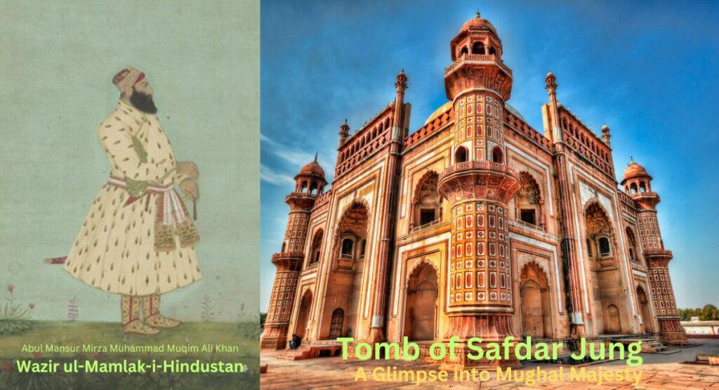 Safdarjung Tomb History Architecture Timing Ticket Metro