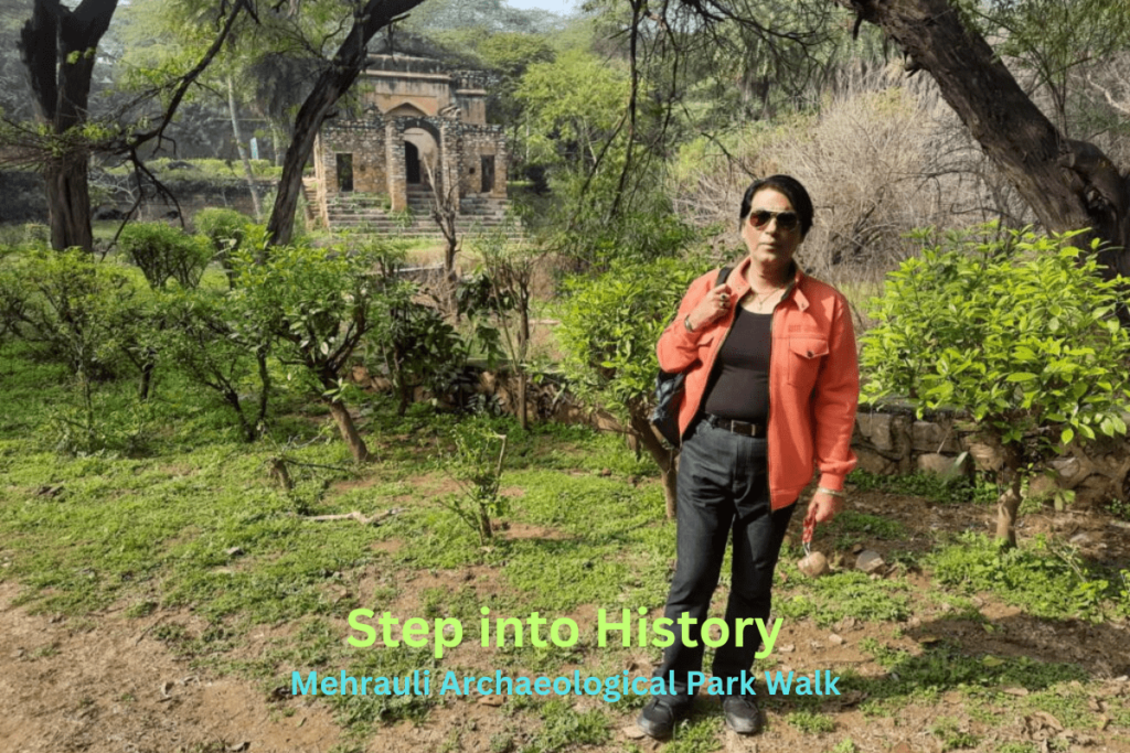 Delhi Walks: Mehrauli Archaeological Park-Heritage Walk 