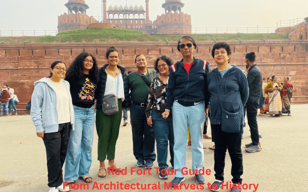 Red Fort Tour Guide-Red Fort History, Architecture, Time Ticket Metro