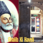 Ghalib ki Haveli History Time Metro