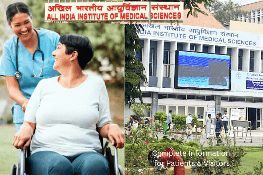 AIIMS Delhi Guide – Complete Information for Patients & Visitors 1 AIIMS Delhi Guide – Complete Information for Patients & Visitors
